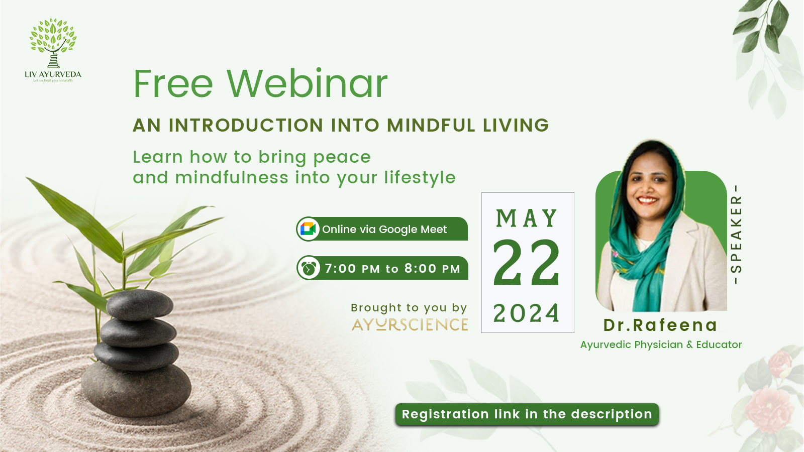 ATTEND OUR FREE WEBINAR: AN INTRODUCTION TO MINDFUL LIVING